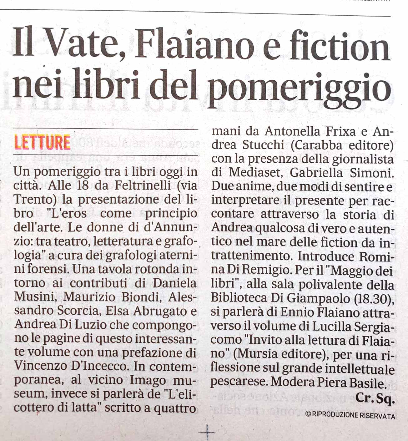 Il Vate, Flaiano e fiction nei libri del pomeriggio